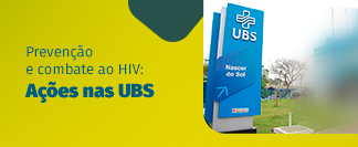 Prevenção e combate ao HIV: Ações nas UBS