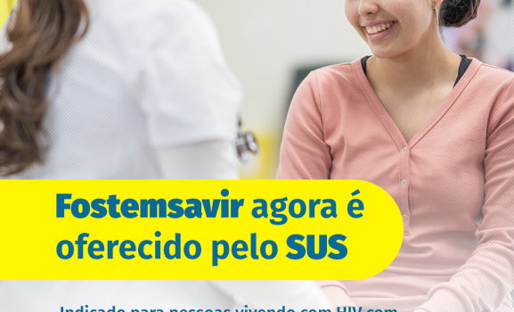 Fostemsavir agora faz parte do SUS: um novo passo no tratamento da AIDS no Brasil